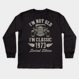 I'm Classic Car 49th Birthday Gift 49 Years Old Born In 1973 Kids Long Sleeve T-Shirt